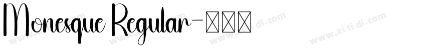 Monesque Regular字体转换